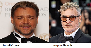 Russell Crowe, Joaquin Phoenix